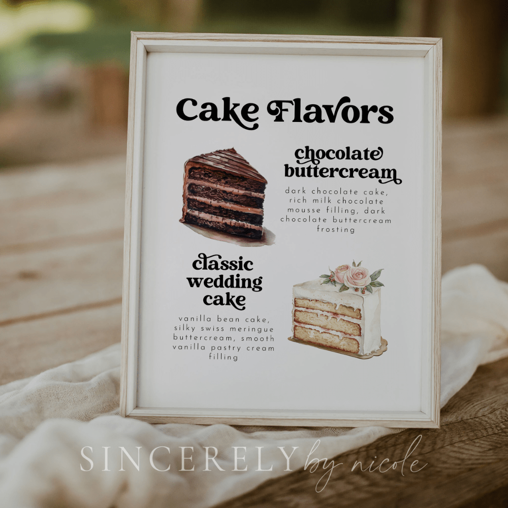 Wedding Cake Flavors Sign With Cake Images – SincerelyByNicole