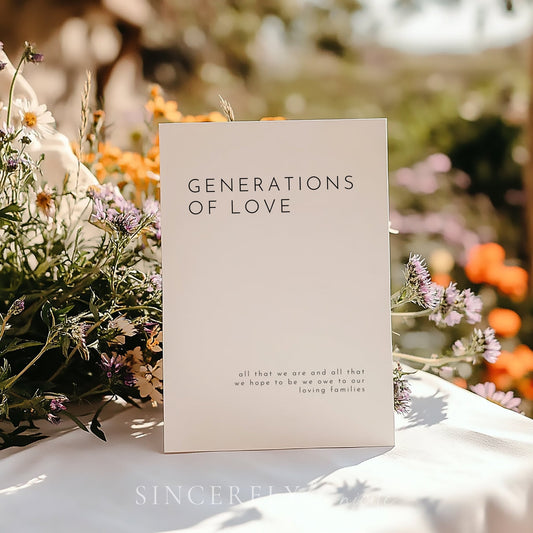 Elegant Modern Generations Of Love Wedding Sign - SincerelyByNicole