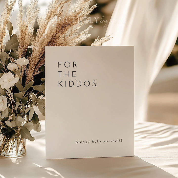 Modern Minimalist Elegant For The Kiddos Wedding Sign Wedding Kids Tab ...