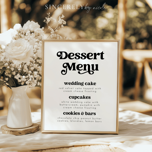 Retro Wedding Dessert Menu Tabletop Sign - SincerelyByNicole