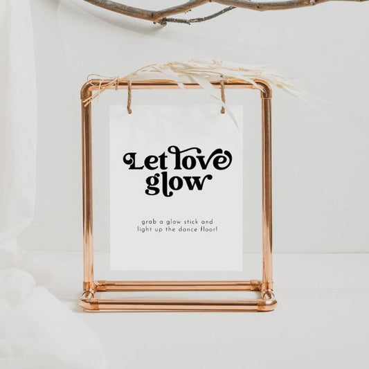 Retro Wedding Tabletop Let Love Glow Glow Stick Send Off Sign | Instant Download or Printed - SincerelyByNicole