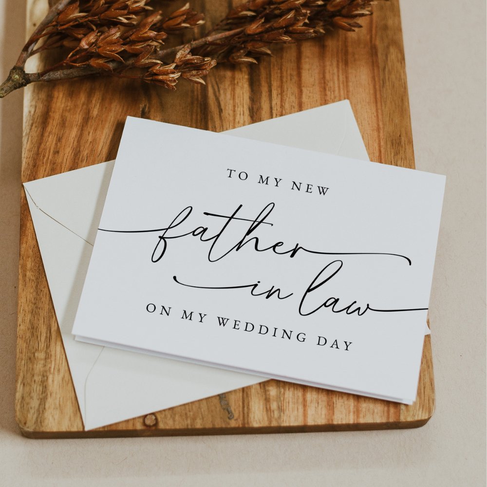 To My Father In Law Modern Script Wedding Day Card - SincerelyByNicole