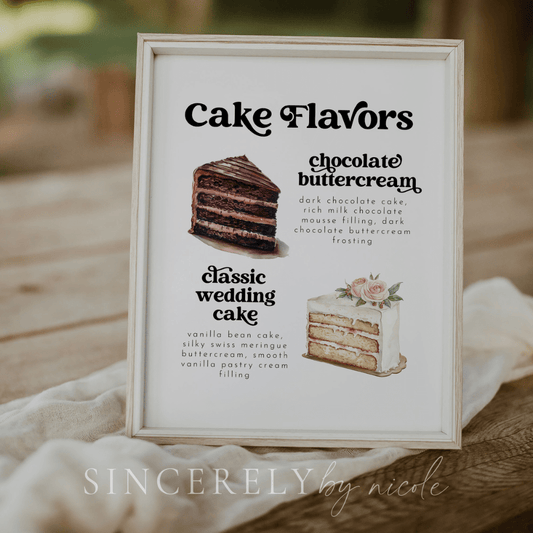 Wedding Cake Flavors Sign With Cake Images - SincerelyByNicole